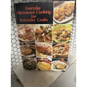 1979-EVERYDAY MICROWAVE COOKING FOR EVERYDAY COOKS - TOSHIBA-